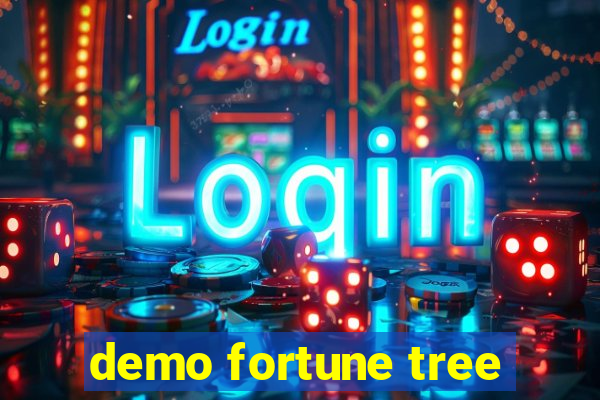 demo fortune tree